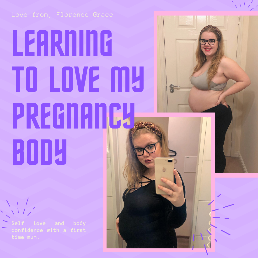 learning to love my pregnancy body